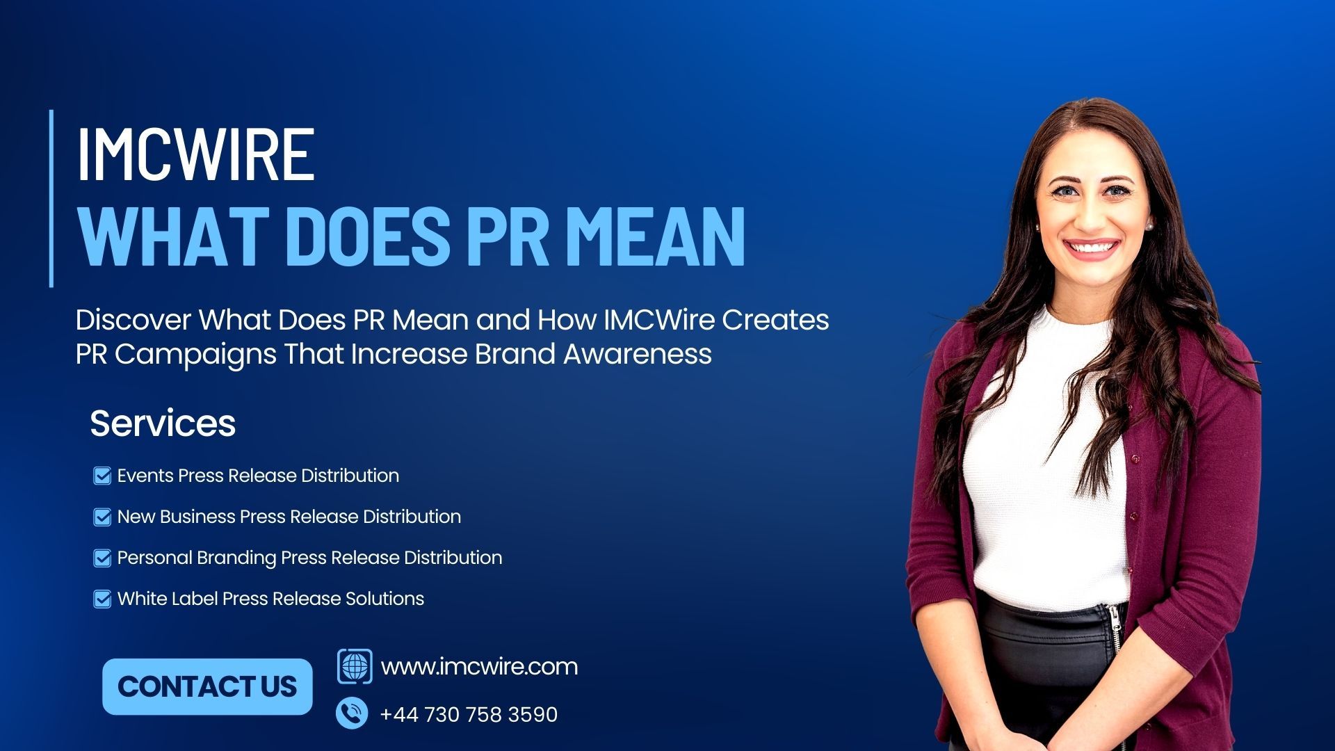 What Does PR Mean and How IMCWire Delivers PR Results for Businesses